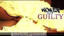 Women Are Guilty 1 - 2015 Latest Nigerian Nollywood Movies