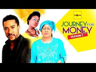 Journey For Money 1 - Nigerian Nollywood Movies