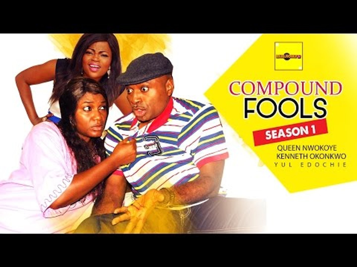 Compound Fools 1 - 2015 Latest Nigerian Nollywood Movies