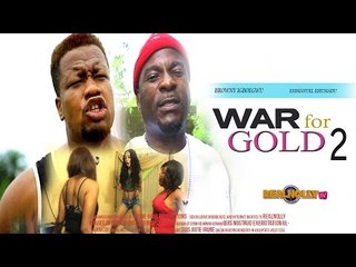 2015 Latest Nigerian Nollywood Movies -War For Gold 2