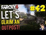 Far Cry 4 - Let's Claim an Outpost #42 - (Using M712 while acting DRAMATICALLY!!!)