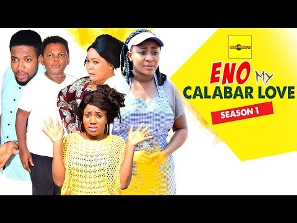 Eno My Calabar Love 1 - 2015 Latest Nigerian Nollywood Movies