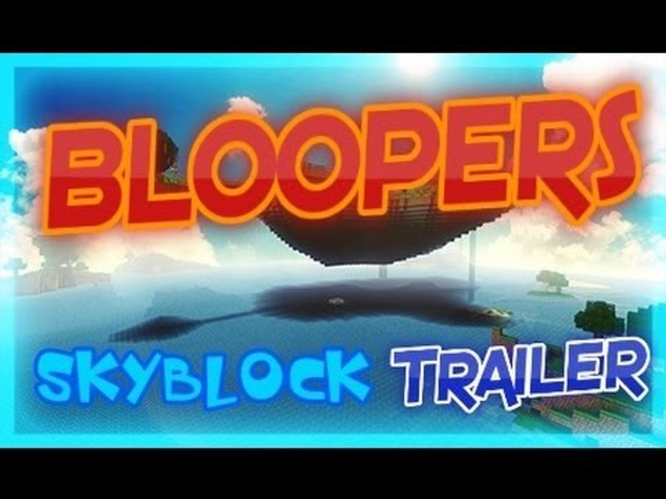 Minecraft Skyblock Server 1.8 Trailer Bloopers