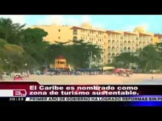 El Caribe, zona de turismo sustentable /  Visión Turística con Óscar Cadena