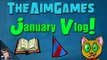 TheAimGames January Vlog 2015 - New and Improved Vlog!
