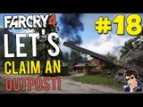 Far Cry 4 - Let's Claim an Outpost #18 - (Shotgun kill-slap!)