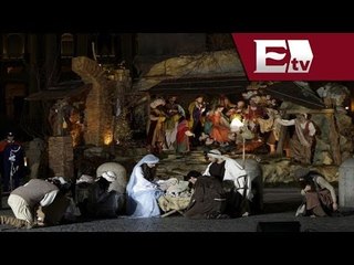 La Escena de la Natividad en el Vaticano/ Excélsior Informa con Mariana H