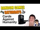 Cards Against Humanity (Custom Deck) Gameplay - Let's Play - Random Games Saturdays - [60 FPS]