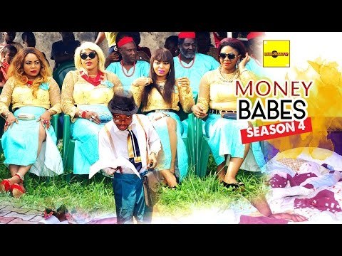 2016 Latest Nigerian Nollywood Movies - Money Babes 4