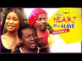 Nigerian Nollywood Movies - The Heart Of A Slave 4
