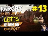 Far Cry Primal - Let's Claim an Outpost #13 - (Using Berserk and Fire Bombs while MOANING?!?!)