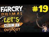 Far Cry Primal - Let's Claim an Outpost #19 - (USING LONG BOW ONLY!!!)