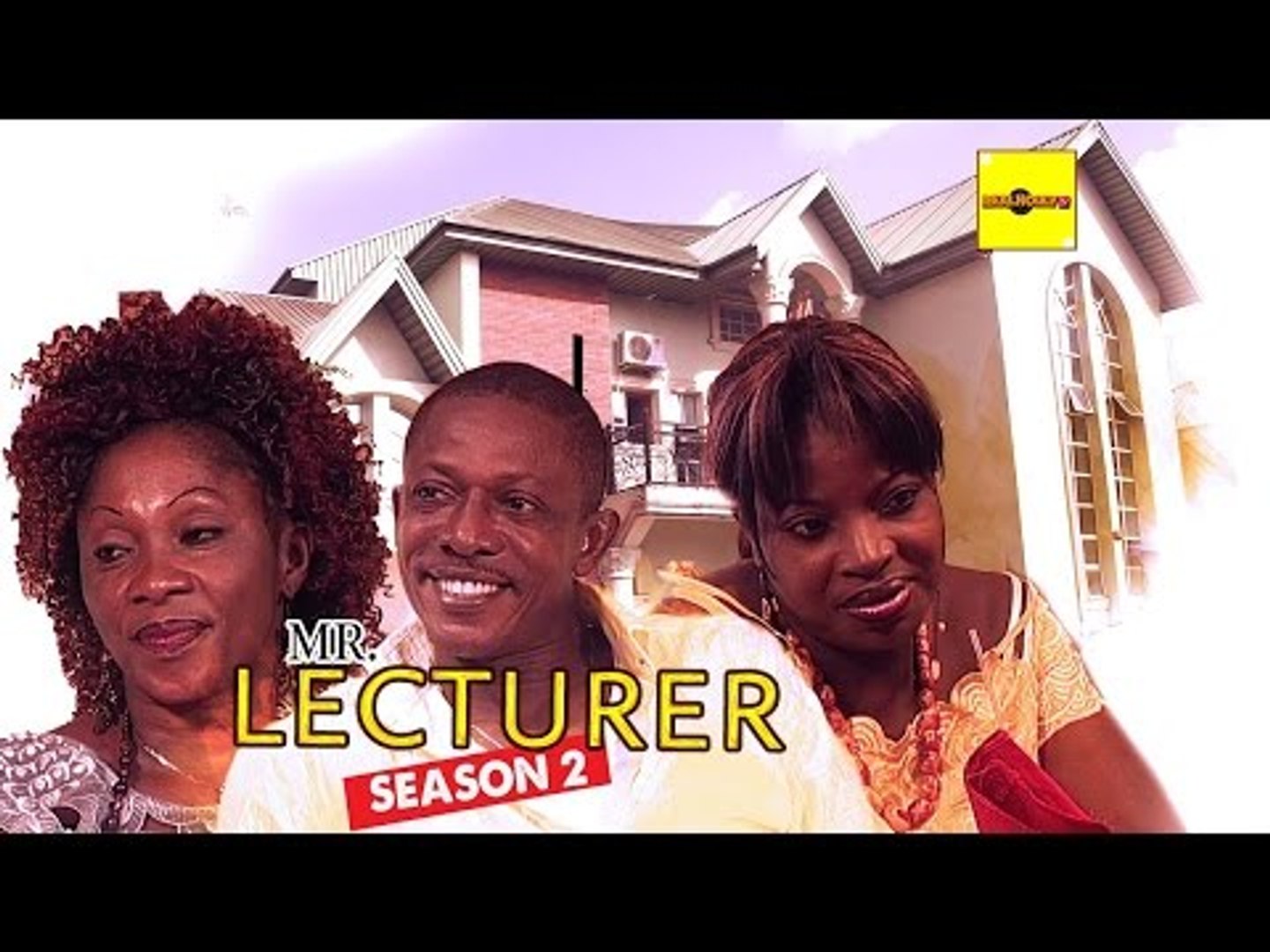 Nigerian Nollywood Movies - Mr Lecturer 2