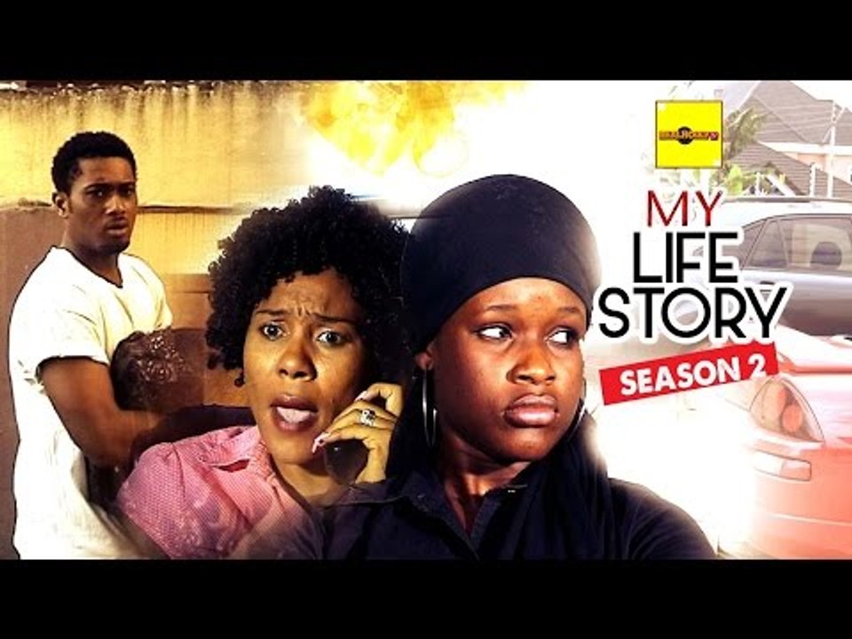 Nigerian Nollywood Movies - My Life Story 2