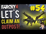 SMG LOADOUT!!! - Far Cry 4 - Let's Claim an Outpost #54