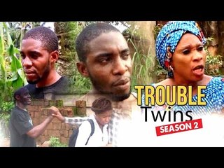 Nigerian Nollywood Movies - Trouble Twins 2