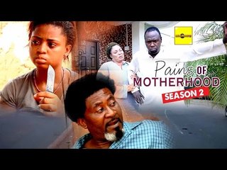Nigerian Nollywood Movies - Pain Of Motherhood 2