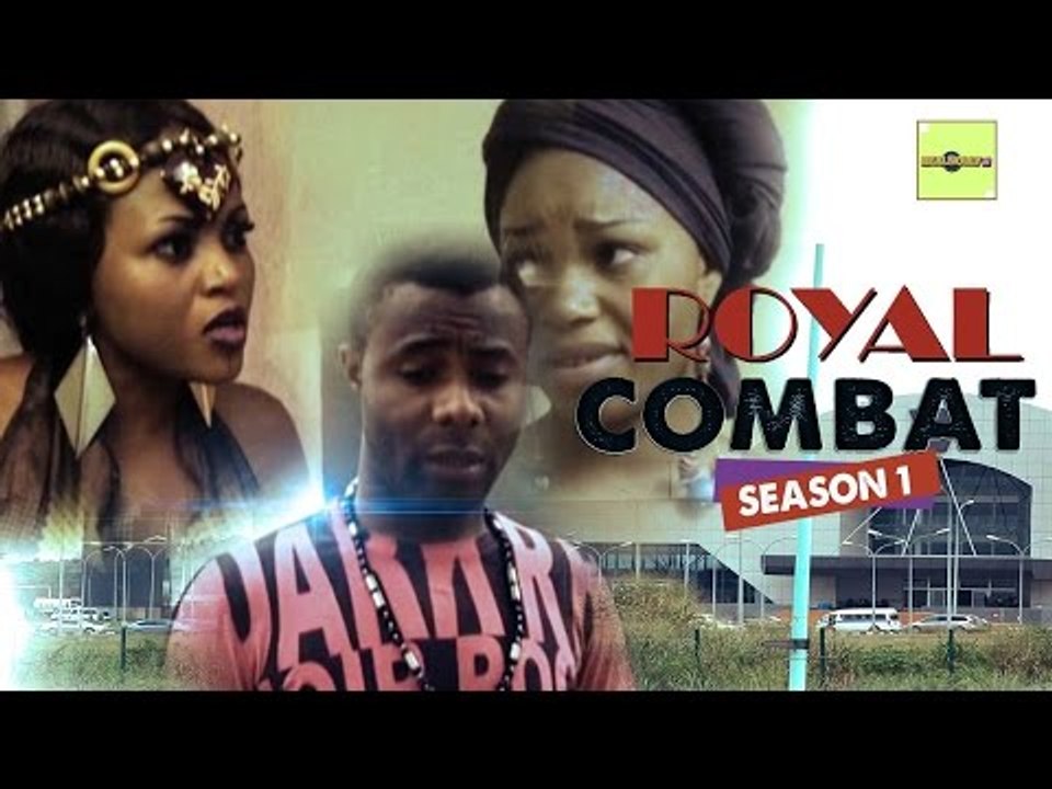 Nigerian Nollywood Movies - Royal Combat 1