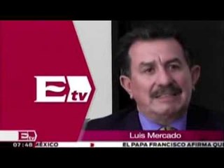 Luis Mercado habla de la inflación en México / Titulares con Vianey Esquinca