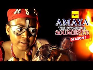 2016 Latest Nigerian Nollywood Movies - Amaya The Powerful Sorcerer 1