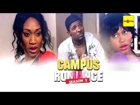 Nigerian Nollywood Movies - Campus Romance 2