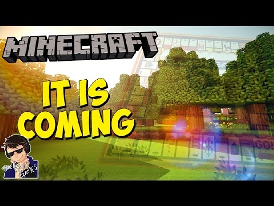 IT IS COMING!!!