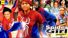 Latest  Nollywood Movies - Spider Girl 7