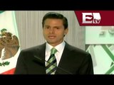 Empresas demuestran la confianza en México: Peña Nieto / Paola Virrueta