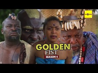 2016 Latest Nigerian Nollywood Movies - Golden Fist 4