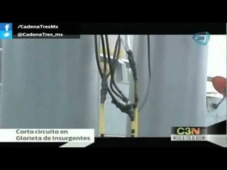 Corto circuito en Glorieta de insurgentes