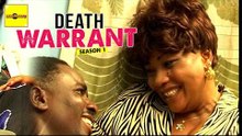Nigerian Nollywood Movies - Death Warrant 1
