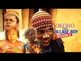 Nigerian Nollywood Movies - Okoro The Village Boy 3