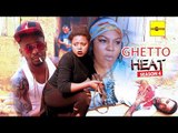 2016 Latest Nigerian Nollywood Movies - Ghetto Heat 4