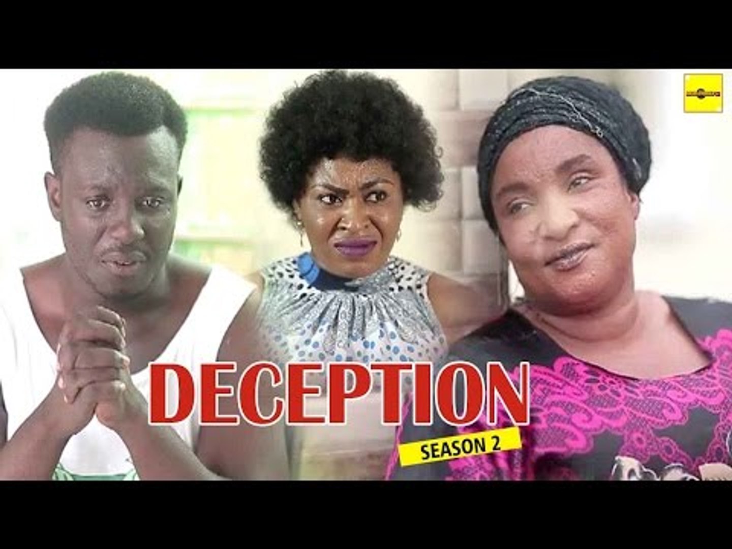 Nigerian Nollywood Movies - Deception 2