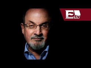 Escritor Salman Rushdie cumple 25 años de vivir bajo condena  / Paola Virrueta