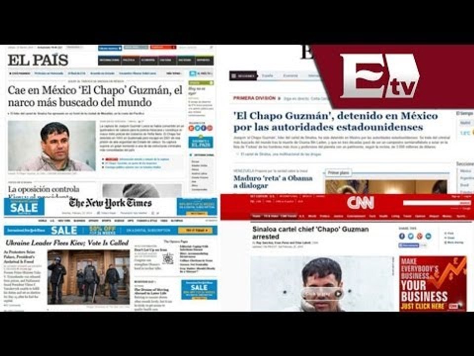 Detención de 'El Chapo' Guzmán reacciones internacionales/Captura 'El Chapo' Guzmán 22 febrero 2014
