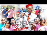 2017 Latest Nigerian Nollywood Movies - Ozoemena Ozubulu 2