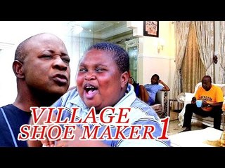 Nigerian Nollywood Movies - Village Shoe Maker 1