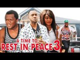 2017 Latest Nigerian Nollywood Movies - (Reginal Daniels) A Time To Rest In Peace 3