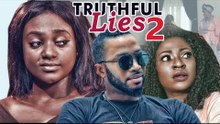 TRUTHFUL LIES 2 - LATEST 2017 NIGERIAN NOLLYWOOD MOVIES