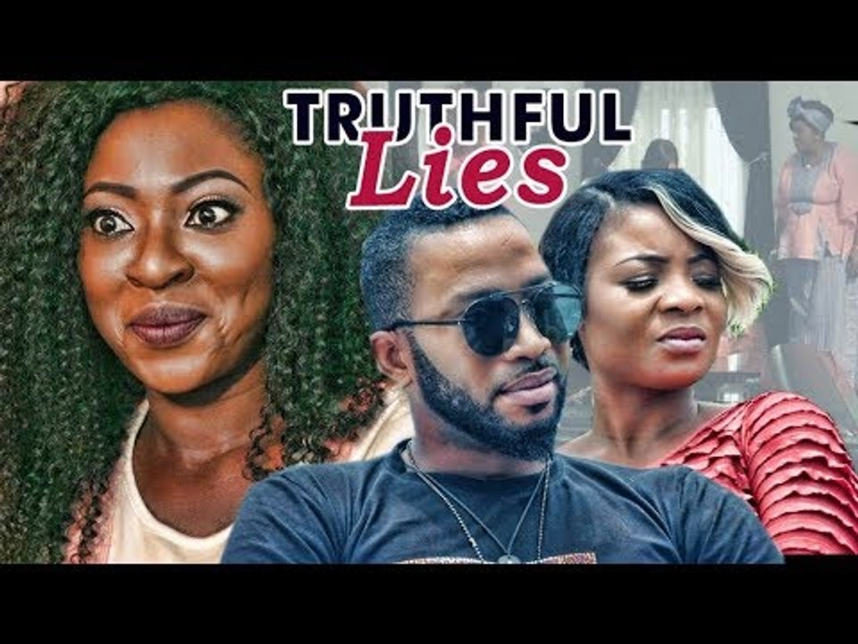 TRUTHFUL LIES 1 - LATEST 2017 NIGERIAN NOLLYWOOD MOVIES - video Dailymotion