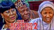 THE REVEREND SISTER I LOVE 2 - NIGERIAN NOLLYWOOD MOVIES