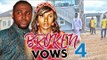 BROKEN VOWS 4 (CHIOMA CHUKWUKA) - LATEST 2017 NIGERIAN NOLLYWOOD MOVIES