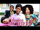2017 Latest Nigerian Nollywood Movies - Osinachi My Wife 5