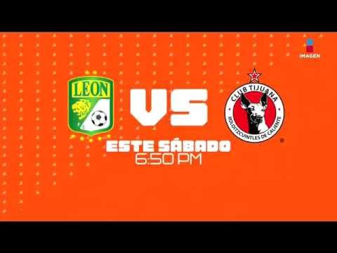 León recibe a Xolos de Tijuana: 4 de febrero