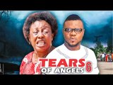 Latest Nollywood Movies - Tears Of Angels 6