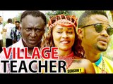 VILLAGE TEACHER 1 - 2017 LATEST NIGERIAN NOLLYWOOD MOVIES