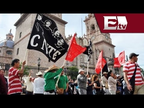 Resistencia de la CNTE ante las leyes locales de la reforma educativa/ Opiniones encontradas