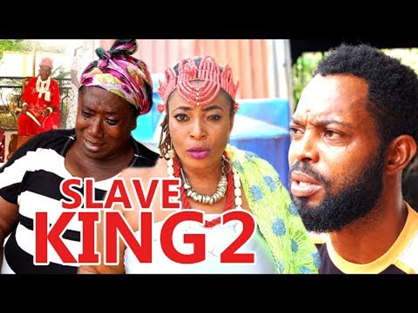 Nigerian Nollywood Movies - Slave King 2