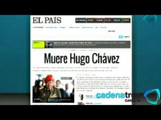 Prensa internacional hace eco sobre el deceso de Hugo Chávez